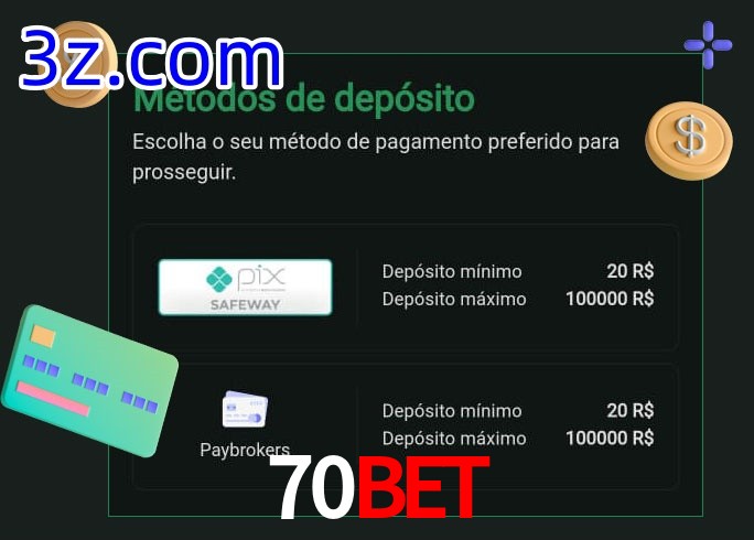 O cassino 70BET oferece uma grande variedade de métodos de pagamento